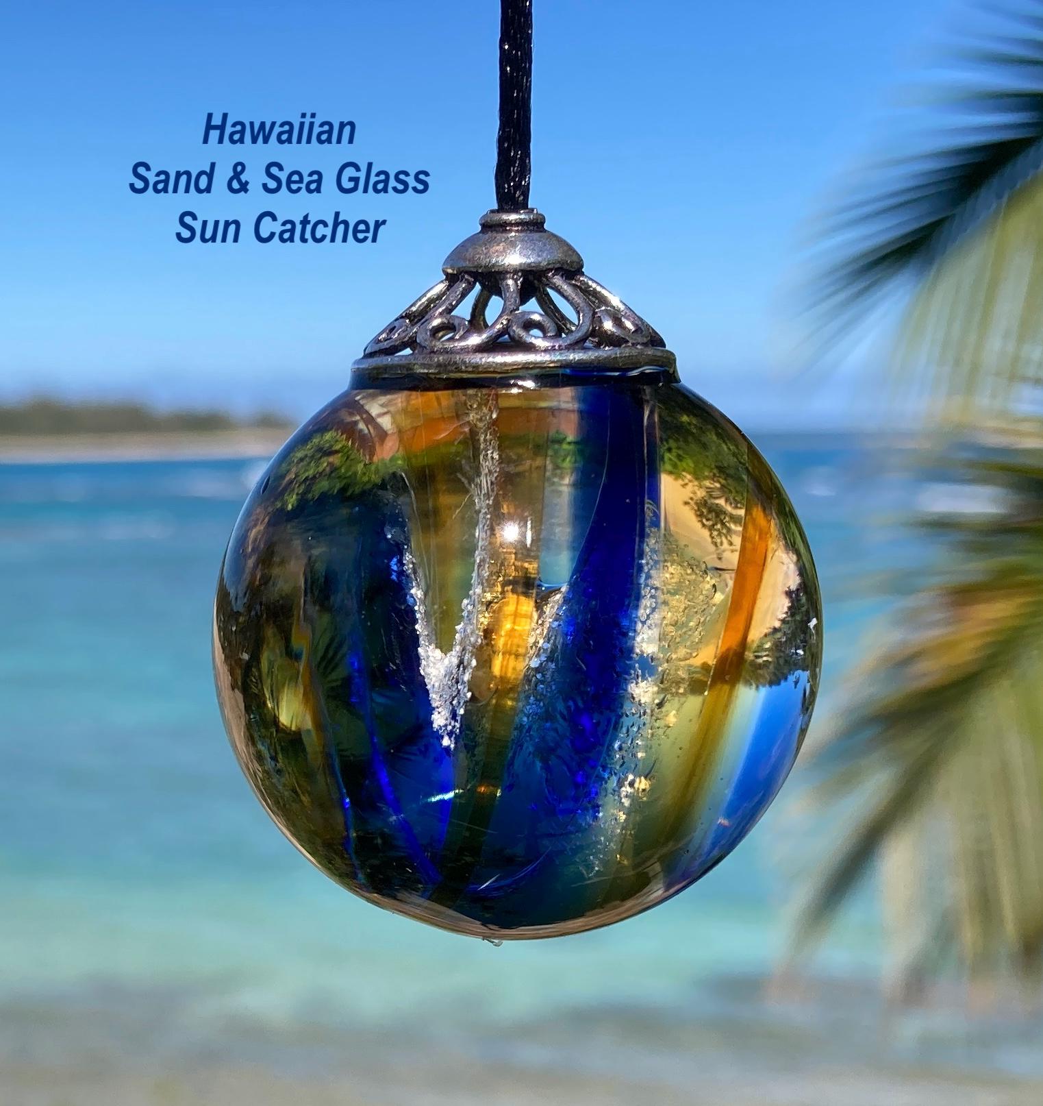 Hawaiian Sand & Sea Sun Catcher.  Sand infused into Beautiful Hand Blown Glass. Tropical Water Colors, Hawaiian Sunset and 80+ COLOR COMBO'S