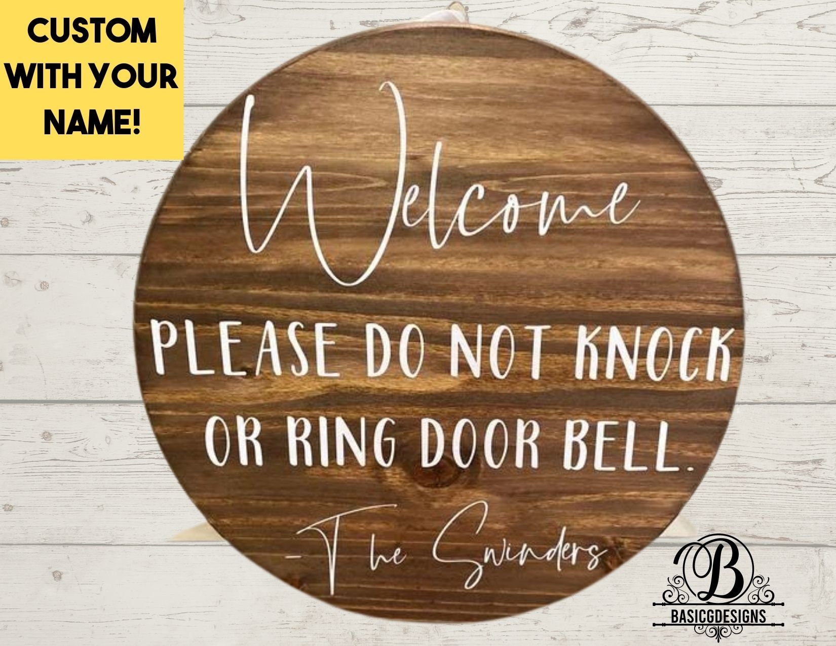 Welcome Do Not Knock or Ring Bell Themed Door Sign With Last 