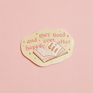 HAPPILY EVER AFTER Vinyl Sticker | Waterproof Glossy Die Cut | Fairytale Sticker | Gift For Book Lovers | Gift For Readers | Junk Journal