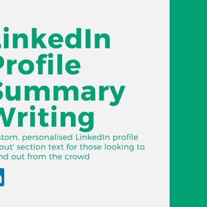 Puede incluir: Un gráfico verde y blanco con el texto "LinkedIn Profile Summary Writing" y el lema "Texto personalizado para la sección 'Acerca de' de tu perfil de LinkedIn para aquellos que buscan destacarse entre la multitud". El gráfico también incluye el logotipo de LinkedIn.