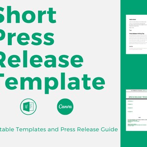 May include: A green and white graphic with the text "Short Press Release Template" and the words "Editable Templates and Press Release Guide". The graphic also includes logos for Microsoft Word and Canva.
