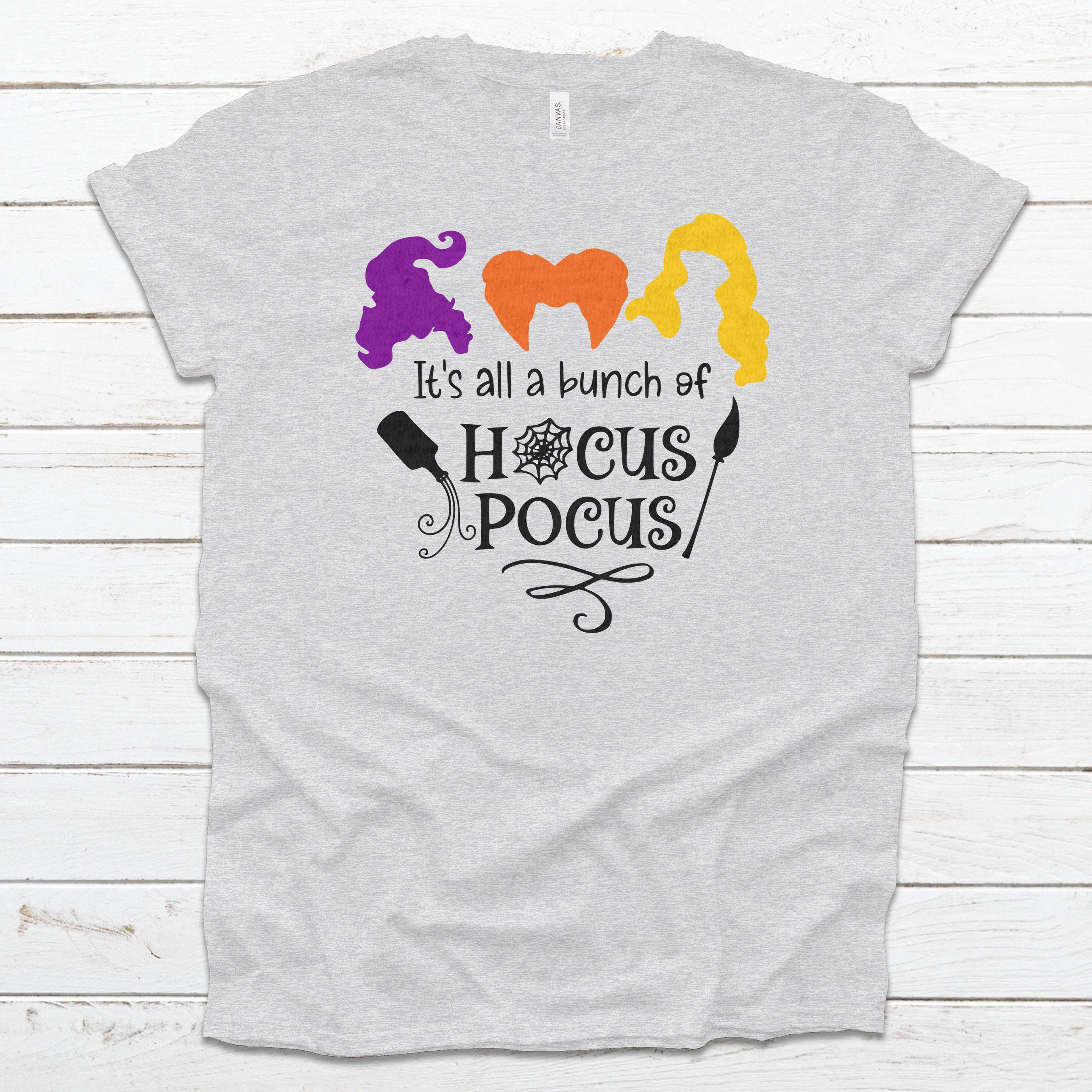 It's All a Bunch of Hocus Pocus Shirt 