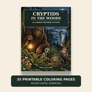 Può includere: Un libro da colorare intitolato CRYPTIDS IN THE WOODS 35 STRANGE CREATURES TO COLOR di FERN & FOLLY PRESS. La copertina raffigura una creatura pelosa con una lanterna, un alieno, un rospo, un jackalope e un mostro lacustre in un bosco.
