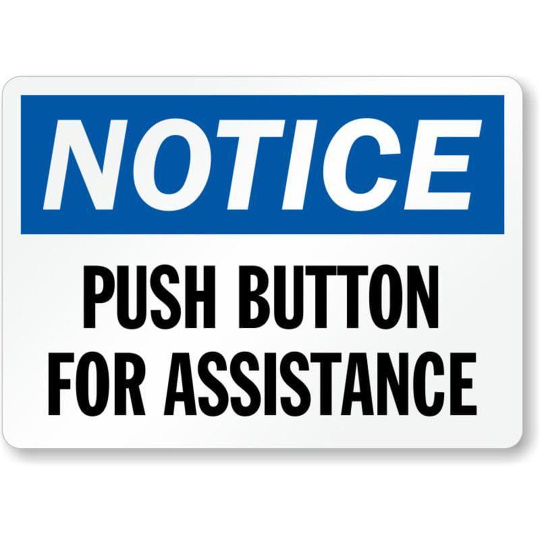 Push Button Assistance Sign: Weatherproof Aluminum, Bold Letters - Etsy