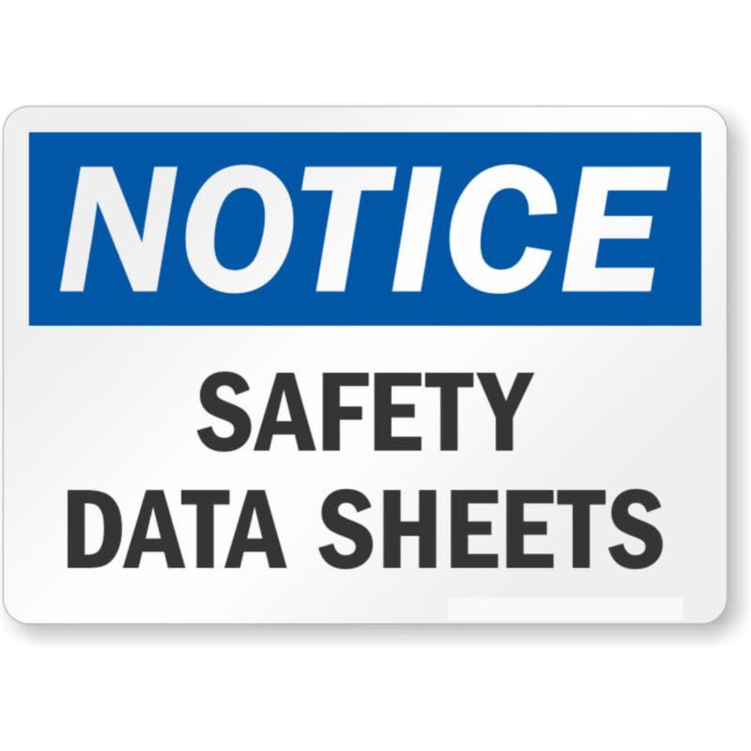 Safety Data Sheets Osha Notice Aluminum Weatherproof Sign C01673 - Etsy