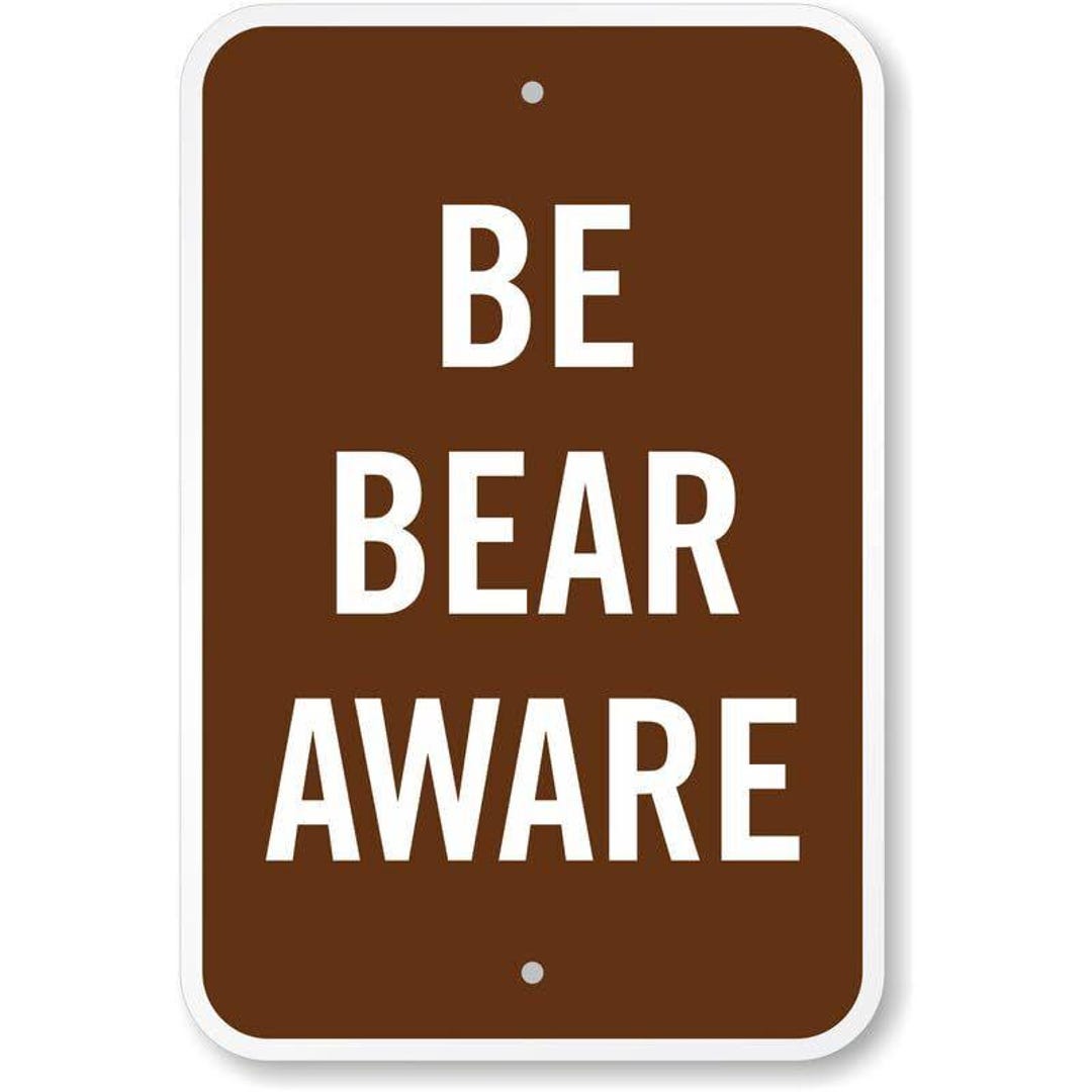 Bear Awareness Sign: Weatherproof Aluminum, 8x12 Inches - Etsy