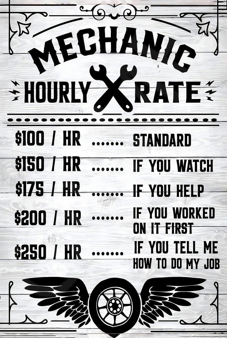 Mechanic Hourly Rate Funny Sign Weatherproof Aluminum 8 X 12 Etsy