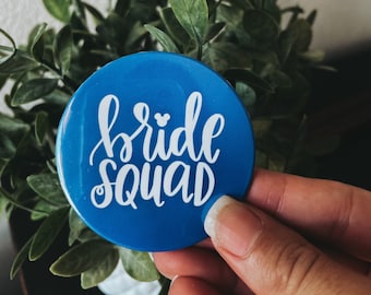 Disney Bridal Party button pin | Disney bride squad button pin | Disney badges for wedding | Disney bachelorette | Disney bridesmaid button