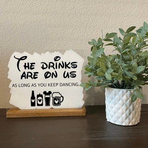 The drinks are on us disney Wedding Sign | disney wedding sign | disney wedding decor | disney bridal shower| disney drinks |disney birthday