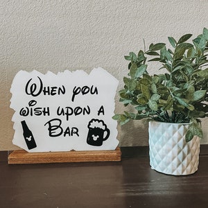 When you wish upon a bar Sign | disney wedding sign | disney wedding decor | disney bridal shower| disney drinks |disney birthday