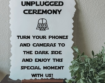 Star Wars Wedding Sign | Unplugged Ceremony Acrylic Decor