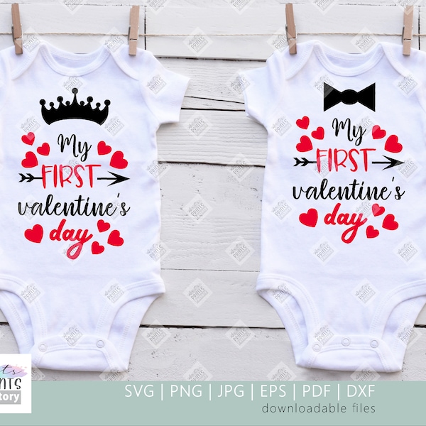 My first Valentine's day 2 SVG, Baby girl, baby boy, Valentines SVG, Funny Valentines SVG, (includes svg, dxf, eps, pdf, png file formats)