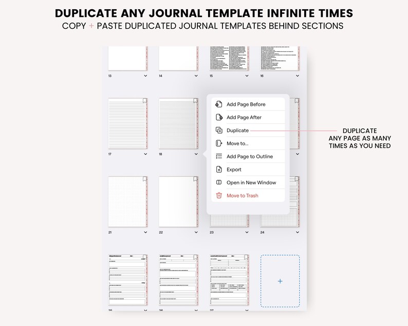 May include: A screenshot of a digital journal app showing a menu with options to add, duplicate, move, export, and delete pages. The text "DUPLICATE ANY PAGE AS MANY TIMES AS YOU NEED" is displayed on the right side of the image.