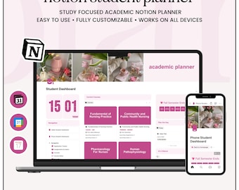 May include: A digital academic planner displayed on a laptop and smartphone. The planner, titled "notion student planner," features a student dashboard, course listings, and a calendar. The screen displays the text "Study Focused Academic Notion Planner."