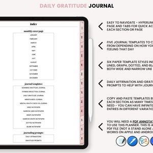 May include: A digital daily gratitude journal with a pink and white color scheme. The journal includes a hyperlinked index, five journal templates, six paper template styles, daily affirmations, and gratitude prompts. The journal is designed for use with a PDF annotation app.