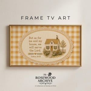 Puede incluir: Arte enmarcado para TV con un diseño de punto de cruz de una casa y el texto "But as for me and my house, we will serve the Lord. Joshua 24:15." El marco es dorado, sobre un fondo de cuadros amarillos. El logo de Rosewood Archive.