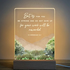 Bible Verse LED Light, Personalized Bible Verses, Christian Home Decor, Faith Based Decor, Religious Gift, Be Strong and Dont Give Up, MBA17