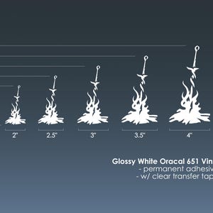 May include: Five sizes of white vinyl decals of a bonfire with a sword sticking out of the top. The decals are shown against a gray background with measurements in inches. The text "Glossy White Oracal 651 Vinyl - permanent adhesive - w/ clear transfer tape" is below the decals.
