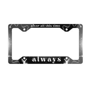 May include: Black and white license plate frame with the text "after all this time always" and a white deer silhouette.