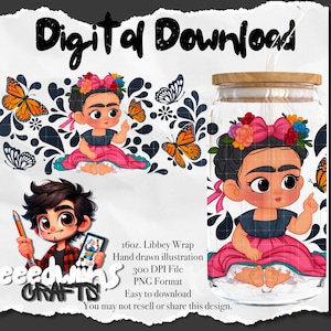 16 oz Libbey Glass Can UVDTF Wrap Design. Cute Frida Mariposa Cartoon Character Design.