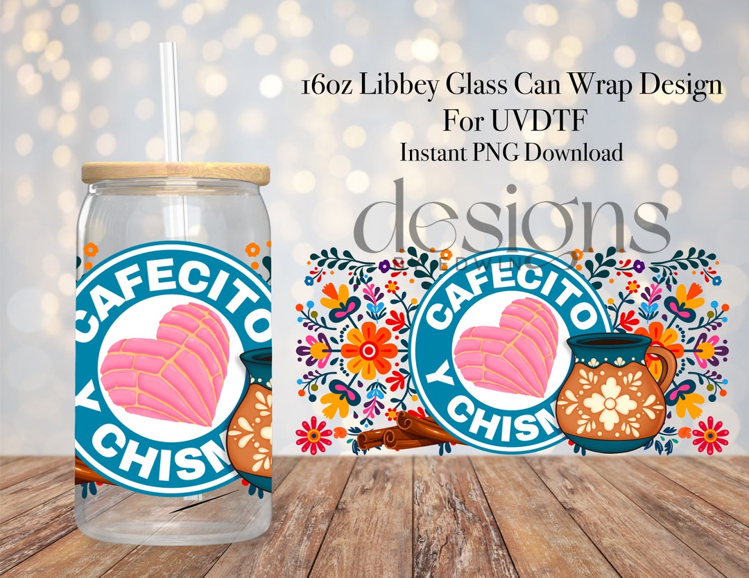 16 Oz Libbey Glass Can UVDTF Wrap Design. Cafe & Chisme Design. - Etsy