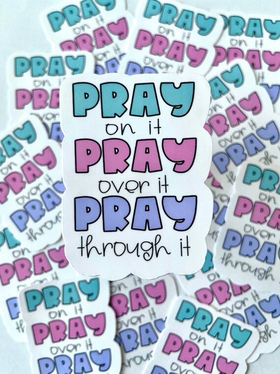 Pray on It Sticker Pray Sticker Religious Sticker Christian - Etsy