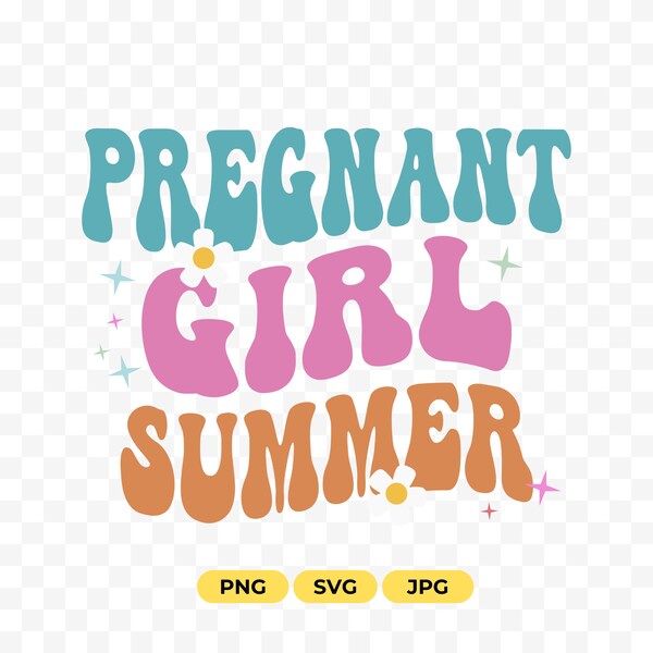 Pregnant Girl Summer SVG PNG, Mom to Be Shirt Design File, Baby Announcement, Pregnancy Reveal, Baby Shower Gift svg, Gift for New Mom SVG