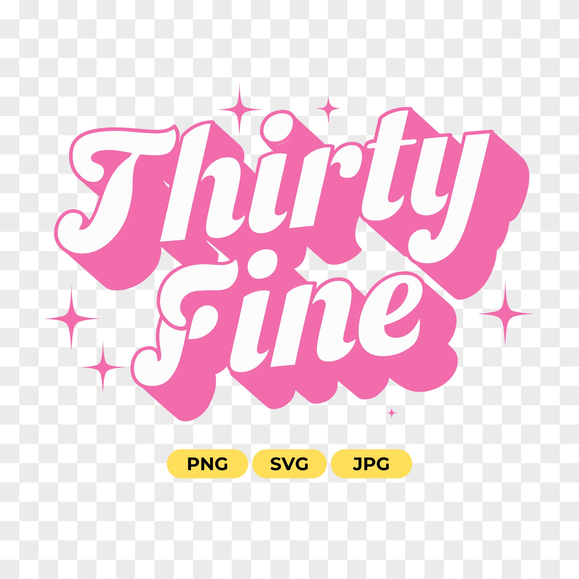 Thirty Fine Script Thirty Fine Svg Png, 35th Birthday Svg for Cricut, 35th Birthday Gift ...