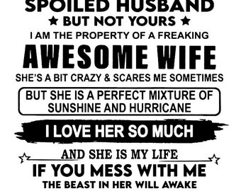 Free Free 133 Spoiled Husband Svg SVG PNG EPS DXF File