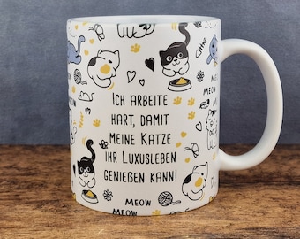Cup for cat lovers with saying #Katze #lustig #Spruch #Tasse #Becher #funny #Kaffee #Geschenk #Kater #Mama #Oma #Kollegin
