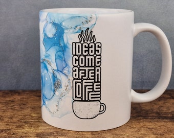 Cup with saying: "Ideas come after coffee" #coffee drinker #funny #saying #cup #mug #funny #coffee #coffee