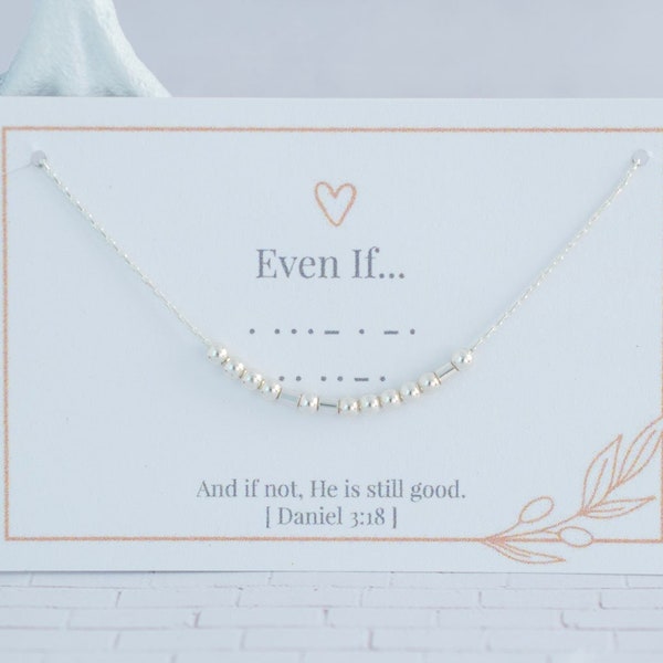 Even If Morse Code Necklace • Scripture Jewelry • Christian Jewelry • Personalized Jewelry • Have Faith • Bible Verse Gift • Secret Message