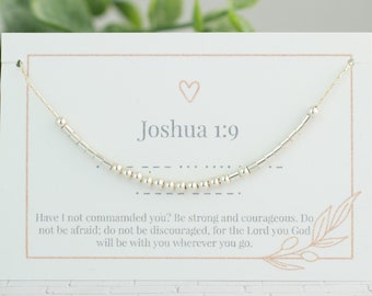 Joshua 1: 9 Morse-Code-Halskette • Schrift Schmuck • Christlicher Schmuck • Personalisierter Schmuck Geheime Botschaft