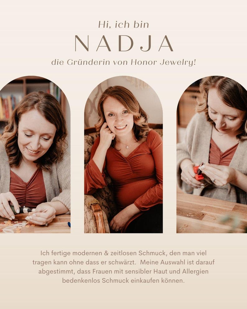 May include: A woman smiles as she works on jewelry. The text "Hi, ich bin NADJA die Gr&uuml;nderin von Honor Jewelry!" is at the top of the image. The text "Ich fertige modernen & zeitlosen Schmuck, den man viel tragen kann ohne dass er schw&auml;rzt. Meine Auswahl ist darauf abgestimmt, dass Frauen mit sensibler Haut und Allergien bedenkenlos Schmuck einkaufen k&ouml;nnen." is at the bottom of the image.