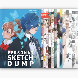Persona 3 zine / sketchdump / fan art book pdf