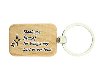 Porte-clés en bois Merci d'être un élément clé de notre équipe, porte-clés remerciant un collègue avec le nom imprimé de votre choix