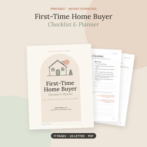 First Time Home Buyer Planner Printable, Home Buying Checklist, House Hunting Worksheet, Budget & Mortgage Tracker, PDF