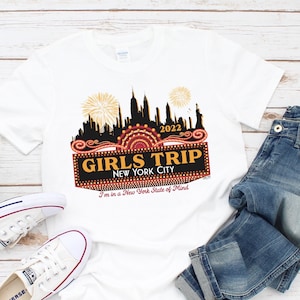 Girls Trip, Girls Trip Shirts, Girls Trip New York, Girls Trip 2022,Girls Trip 2022 Shirts,Girls Trip NYC Shirts,Girls Weekend,New York City