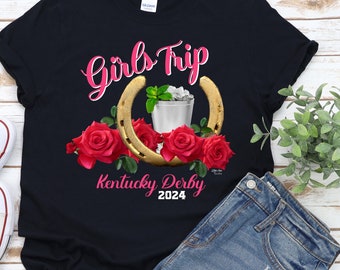 Kentucky Derby Shirt, Kentucky Derby,  Derby Shirt, Girls Trip Shirt, Womens Derby Shirt, Kentucky Derby TShirt,Womens Kentucky Derby Shirt