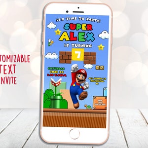 May include: A digital invitation for a Super Mario themed birthday party. The invitation features a cartoon image of Super Mario, a brick background, and the text "It's time to party! Super Alex is turning 7".