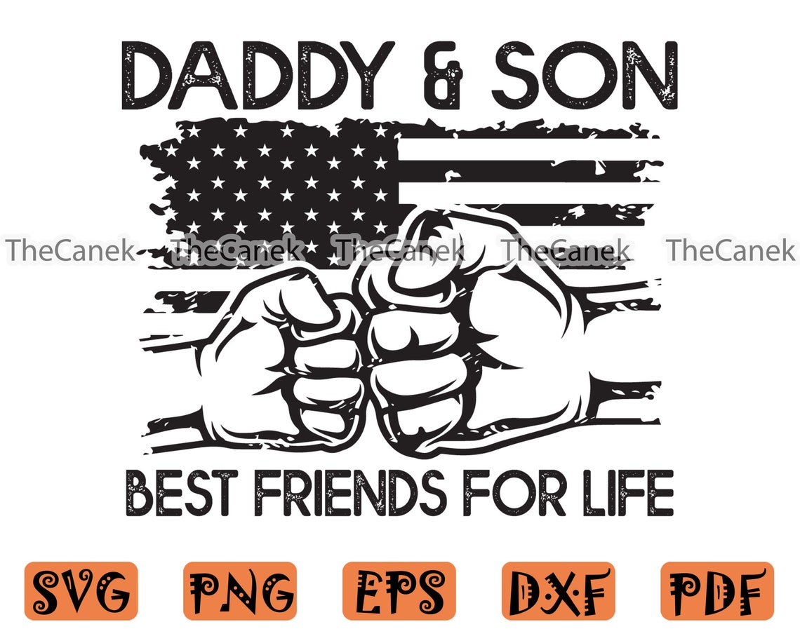 Daddy and Son Best Friends for Life SVG Daddy and Son SVG ...