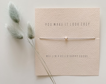 you make it look easy - reminder bracelet