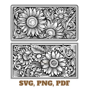 May include: Black and white floral design featuring sunflowers and other flowers, with intricate details and a rectangular frame. The image includes the text "SVG, PNG, PDF" at the bottom, indicating file formats.