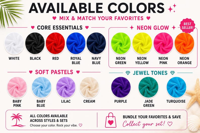 May include: A color chart displaying available fabric options categorized into Core Essentials, Neon Glow, Soft Pastels, and Jewel Tones. The chart features circular swatches of white, black, red, royal blue, navy, neon green, yellow, pink, orange, baby pink, baby blue, lilac, cream, purple, jade green, and turquoise.