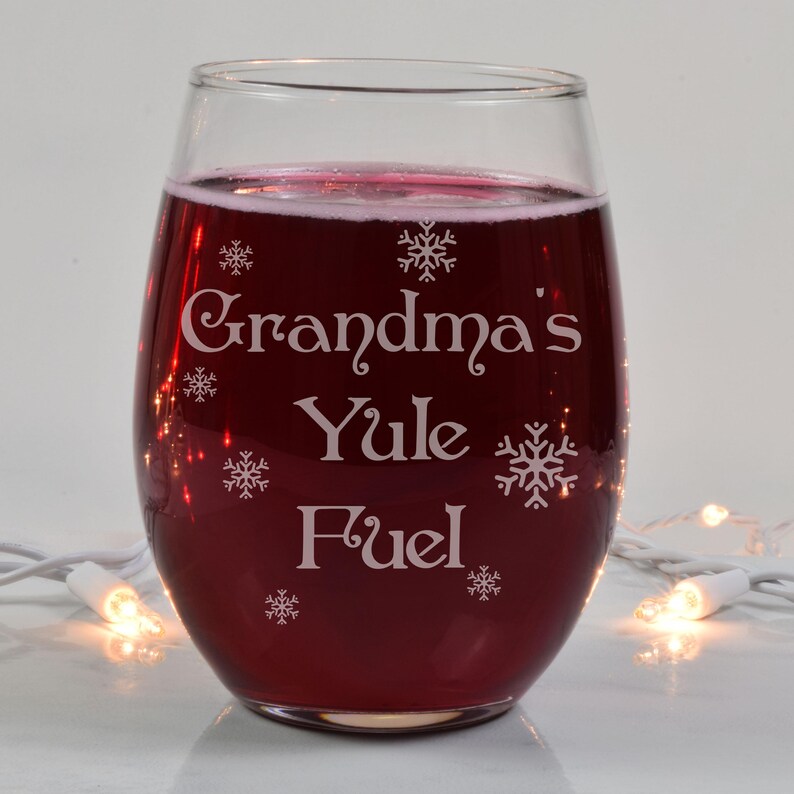 Grandma/'s Yule Fuel New Grandmother Gift Wine Glasses Funny Soon to be Gift for Grandma Christmas Gift 2020 Stemless Wine Glass
