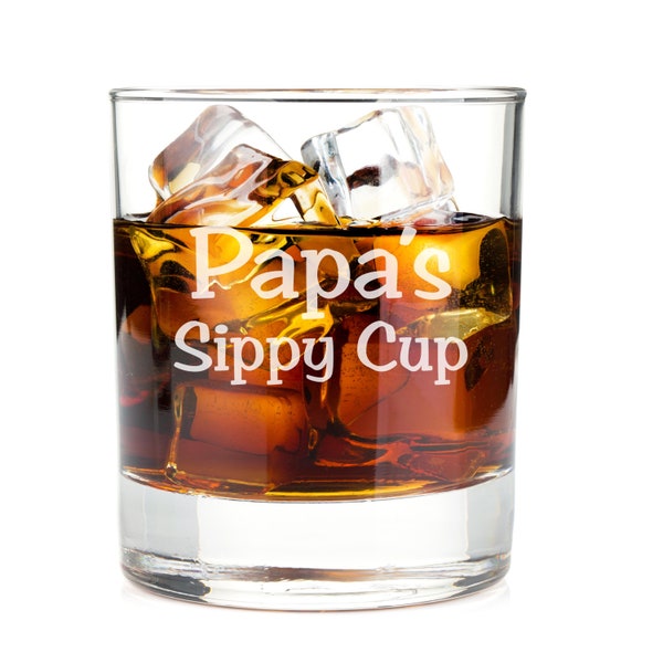 Papa's Sippy Cup New Grandfather Father's Day Gift Funny Whiskey Glasses Funny Soon to be Gift for Papa Father's Day Gift Rocks Glass
