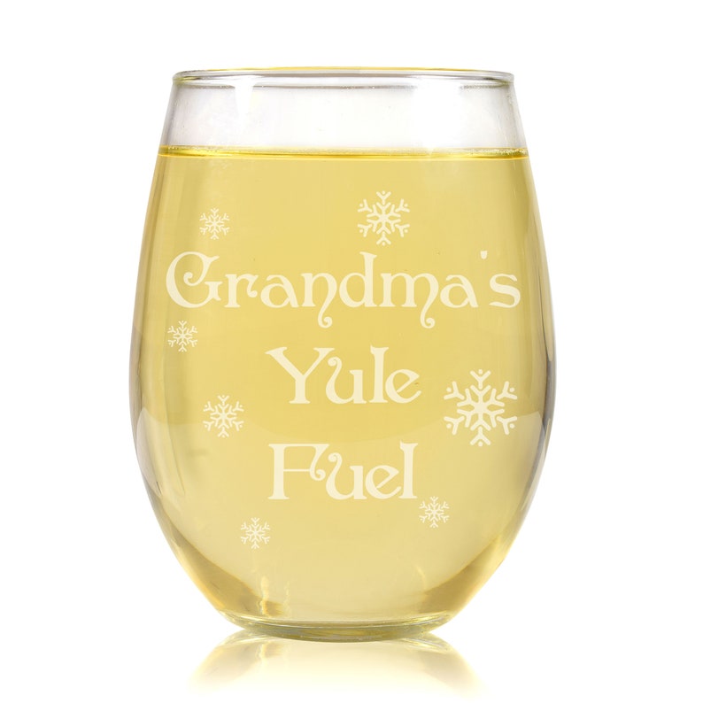 Grandma/'s Yule Fuel New Grandmother Gift Wine Glasses Funny Soon to be Gift for Grandma Christmas Gift 2020 Stemless Wine Glass