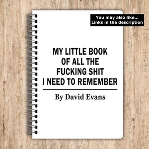 Things I Can't Say Out Loud in Meetings, Funny Rude Notebooks, Funny Personalised Notebook, Personalised Gifts, Work Gifts, Secret Santa immagine 17
