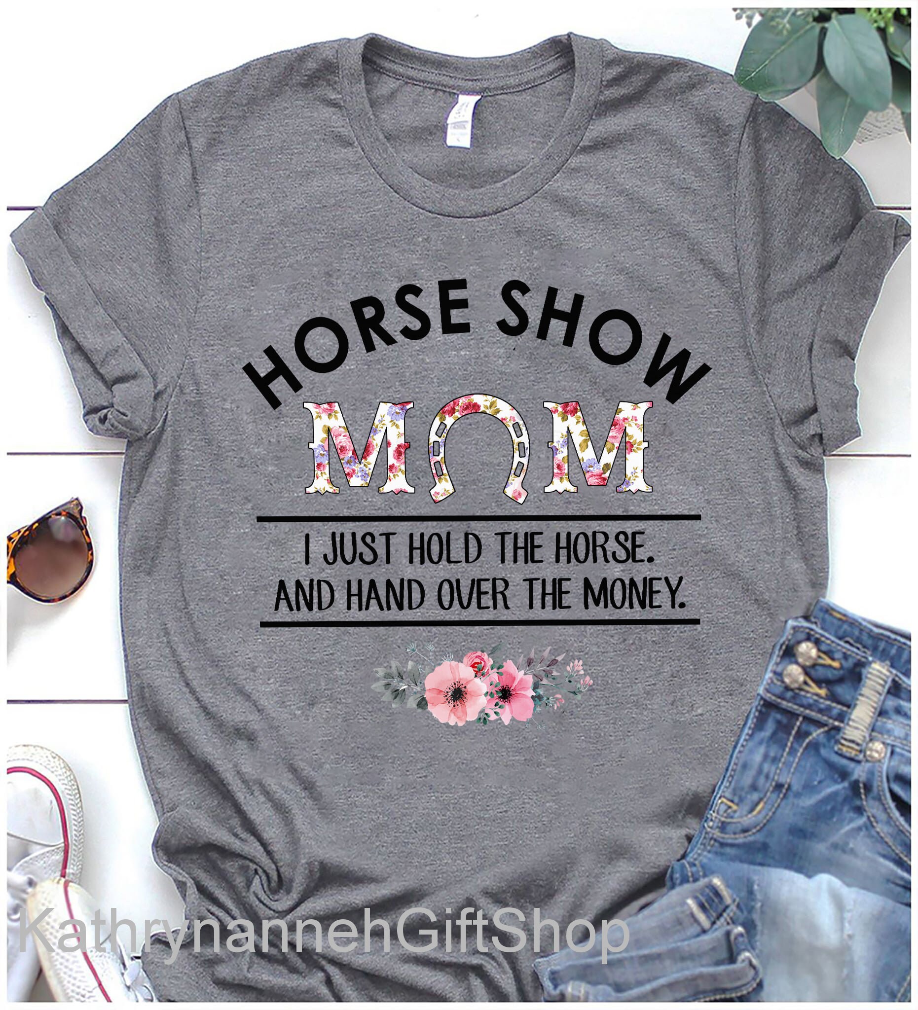 Mother's Day Shirt Horse Show Mom Shirt I Just Hold The Etsy