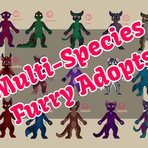 May include: A digital illustration featuring various anthropomorphic animal characters, including a sea lion, crocodile, cow, and caribou. The image has the text "Multi-Species Furry Adopts" in a pink, bubbly font. Each character is uniquely colored and designed.